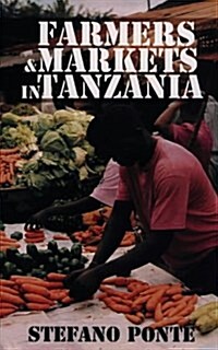 Farmers and Markets in Tanzania (Paperback)