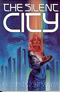 The Silent City (Paperback)