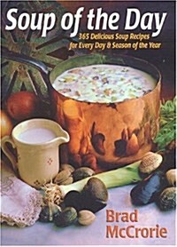 Soup of the Day (Paperback, Spiral)