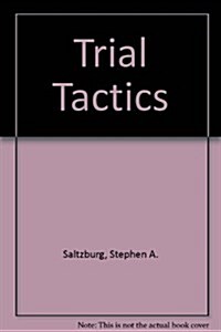 Trial Tactics (Paperback, 2nd)