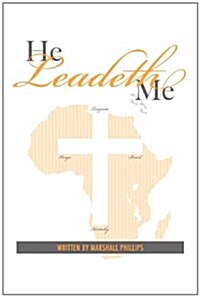 He Leadeth Me (Paperback)