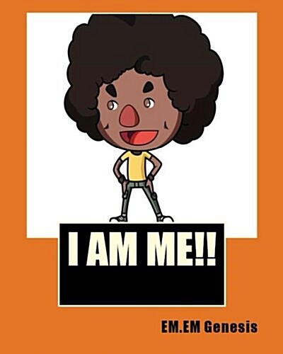 I Am Me! (in Color) (Paperback)
