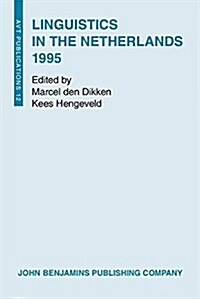 Linguistics in the Netherlands 1995 (Paperback)