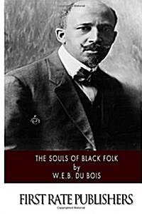 The Souls of Black Folk (Paperback)