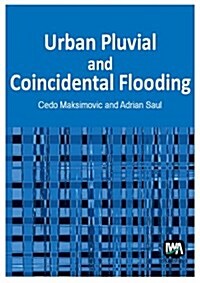 Urban Pluvial and Coincidental Flooding (Hardcover)