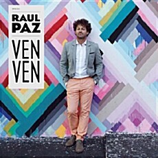 [수입] Raul Paz - Ven Ven