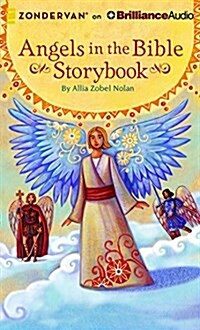 Angels in the Bible Storybook (Audio CD, Library)