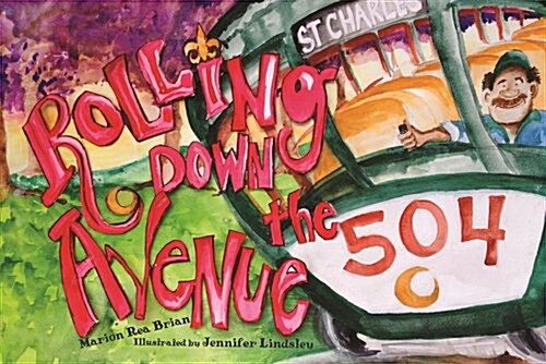 Rolling Down the Avenue (Paperback)