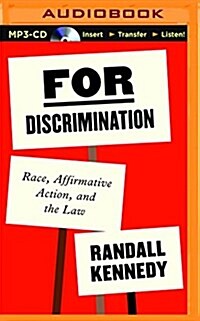For Discrimination: Race, Affirmative Action, and the Law (MP3 CD)