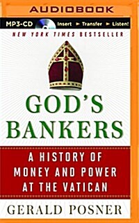 Gods Bankers: A History of Money and Power at the Vatican (MP3 CD)