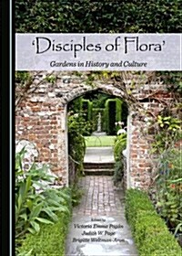 Disciples of Flora (Hardcover)