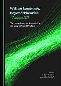Discourse analysis, pragmatics and corpus-based studies [electronic resource]