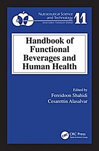 Handbook of Functional Beverages and Human Health (Hardcover)