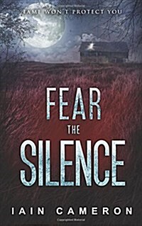 Fear the Silence (Paperback)