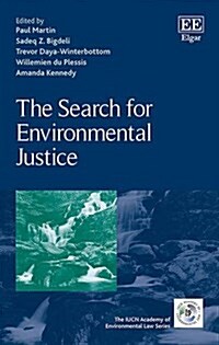 The Search for Environmental Justice (Hardcover)