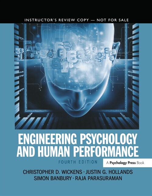 Engineering Psychology & Human Performance (Hardcover, 4 Rev ed)