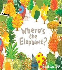Where's the Elephant? (Hardcover)
