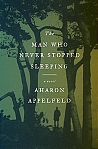 The Man Who Never Stopped Sleeping (Hardcover)