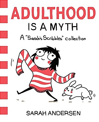 [중고] Adulthood Is a Myth: A Sarahs Scribbles Collection Volume 1 (Paperback)