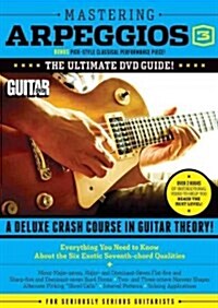 Guitar World -- Mastering Arpeggios, Vol 3: The Ultimate DVD Guide! a Deluxe Crash Course in Guitar Theory!, DVD (Other)