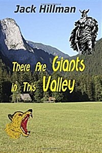 There Are Giants in This Valley (Paperback)