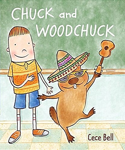 Chuck and Woodchuck (Hardcover)