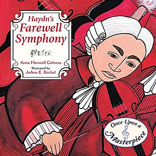 Haydns Farewell Symphony (Hardcover)