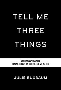 Tell Me Three Things (Hardcover)
