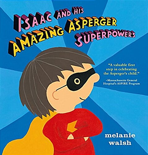 [중고] Isaac and His Amazing Asperger Superpowers! (Hardcover)