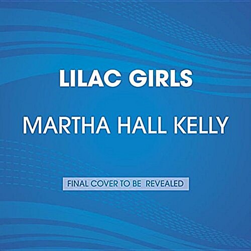 Lilac Girls (Audio CD, Unabridged)
