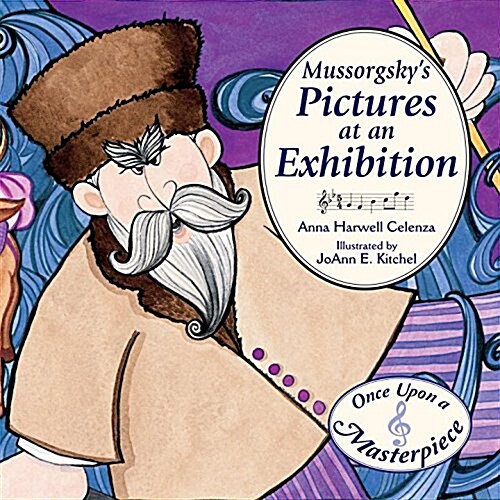 Mussorgskys Pictures at an Exhibition (Hardcover)