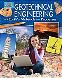 Geotechnical Engineering and Earths Materials and Processes (Hardcover)