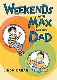 Weekends With Max and His Dad (Hardcover)