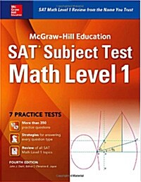 [중고] McGraw-Hill Education SAT Subject Test Math Level 1 4th Ed. (Paperback, 4)