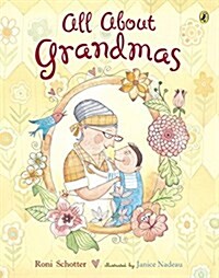 All About Grandmas (Paperback)