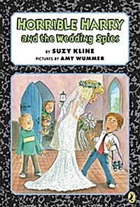 Horrible Harry and the Wedding Spies (Paperback)