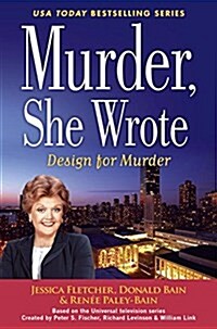 Murder, She Wrote: Design for Murder (Hardcover)