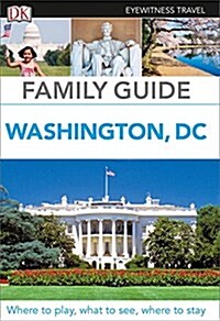 Family Guide Washington, Dc (Paperback)