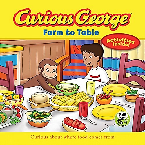 Curious George: Farm to Table: Curious about Where Food Comes from (Paperback)