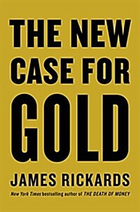 The New Case for Gold (Hardcover)