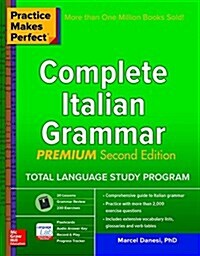 Practice Makes Perfect: Complete Italian Grammar, Premium Second Edition (Paperback, 2)