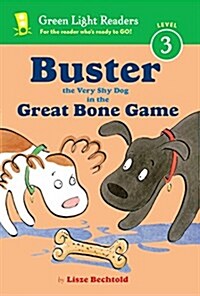 Buster the Very Shy Dog and the Great Bone Game (Hardcover)