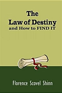 The Law of Destiny (Paperback)