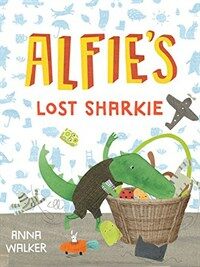 Alfie's Lost Sharkie (Hardcover)