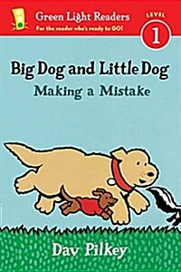 Big Dog and Little Dog: Making a mistake