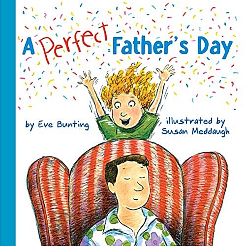 A Perfect Fathers Day: A Fathers Day Gift Book from Kids (Hardcover)