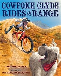 Cowpoke Clyde Rides the Range (Hardcover)