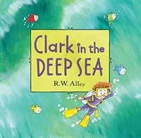 Clark in the deep sea