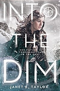 Into the Dim (Hardcover)