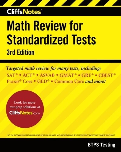 Cliffsnotes Math Review for Standardized Tests 3rd Edition (Paperback, 3, Third Edition)